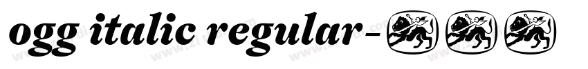 ogg italic regular字体转换